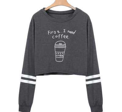 "First I Need Coffee" Sweatshirt